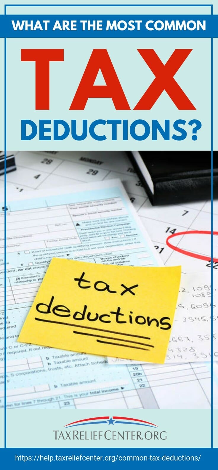 What Are The Most Common Tax Deductions? | Tax Relief Center | https://help.taxreliefcenter.org/common-tax-deductions/