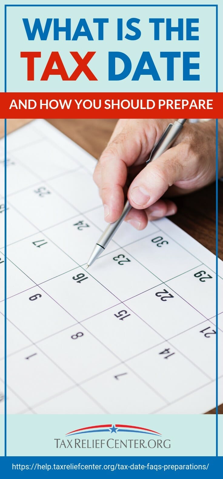 What Is The Tax Date And How You Should Prepare | https://help.taxreliefcenter.org/tax-date-faqs-preparations/