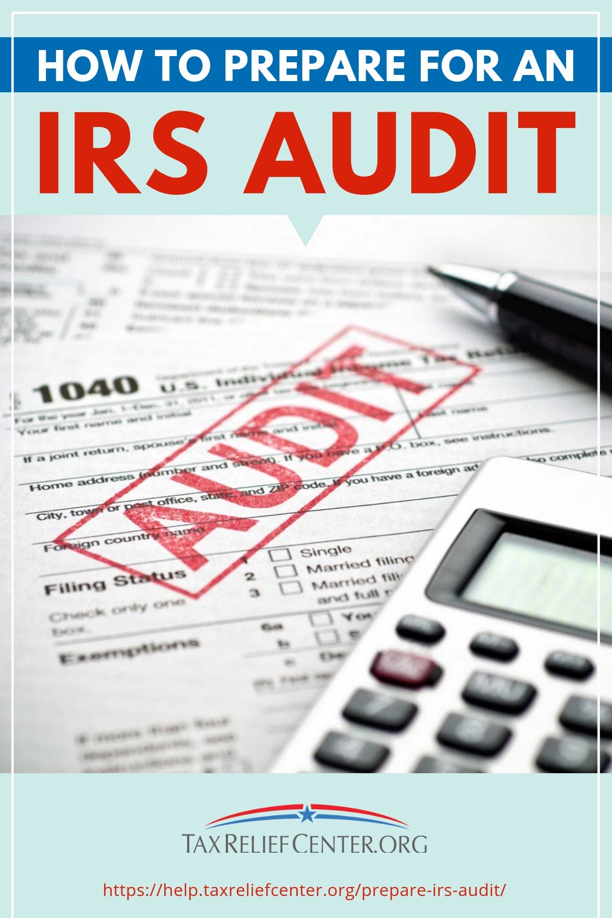 How To Prepare For An IRS Audit